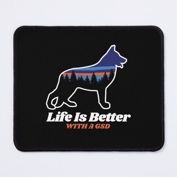 Item preview, Life Is Better With A German Shepherd Hiking Camping Gift designed and sold by Guarddogdrive.