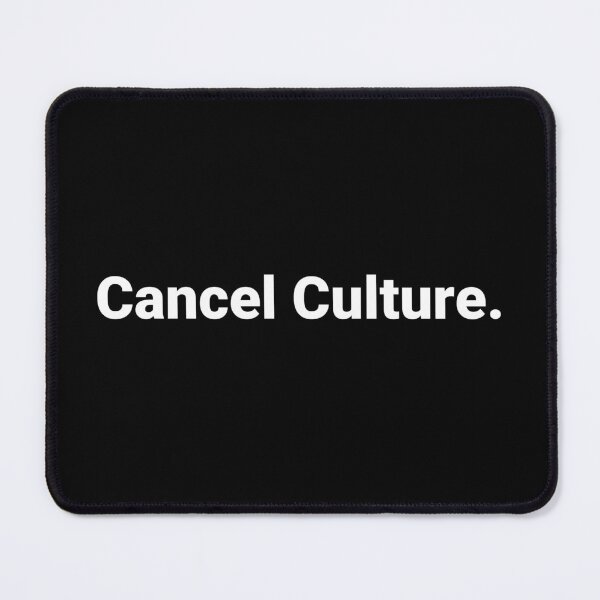 Item preview, Cancel Culture. designed and sold by Text-based T-Shirts and Gifts.