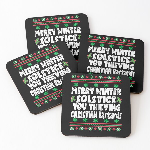 Item preview, Merry winter solstice you thieving christian bastards designed and sold by BASKF.