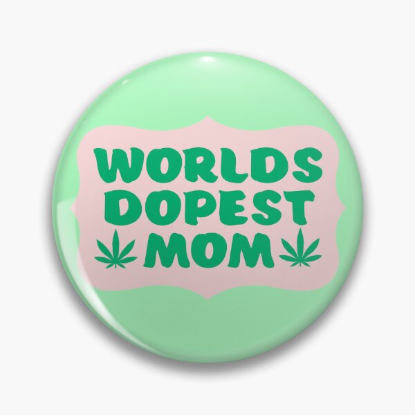 Item preview, Worlds Dopest Mom - Pink & Green designed and sold by wildeweed.