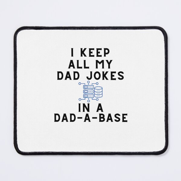 Item preview, Funny Dad Joke Database Tech-Savvy Fathers Father Humor designed and sold by MagicSD Designs.