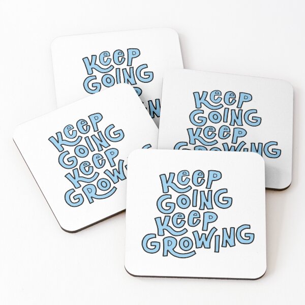 Item preview, Keep going keep growing designed and sold by JenniceHn.