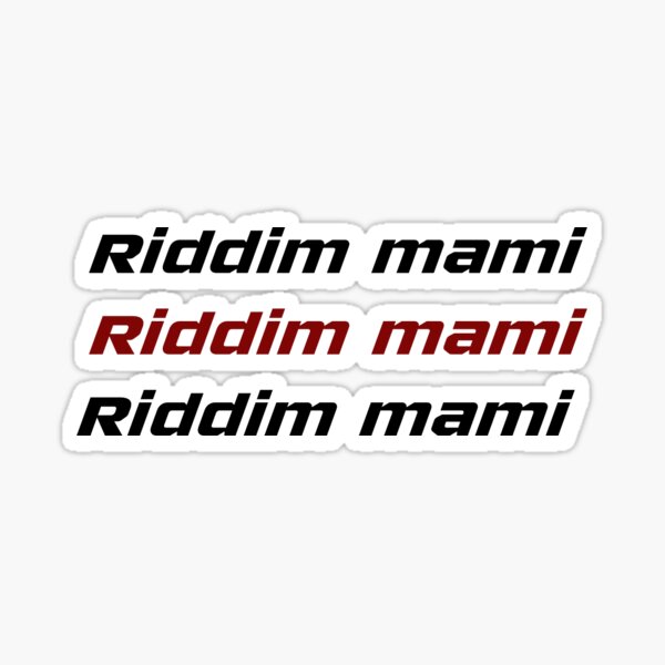 Artikel-Vorschau von Riddim Mami, designt und verkauft von NaataShop.