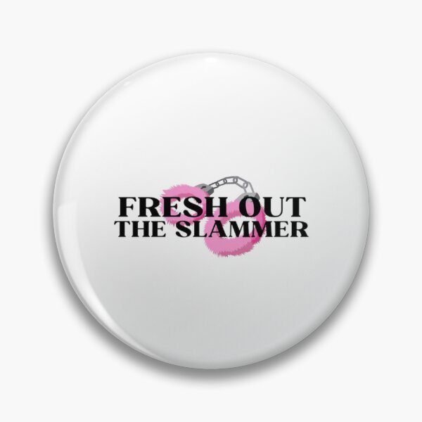Item preview, Fresh out the slammer funny designed and sold by cleopascal.