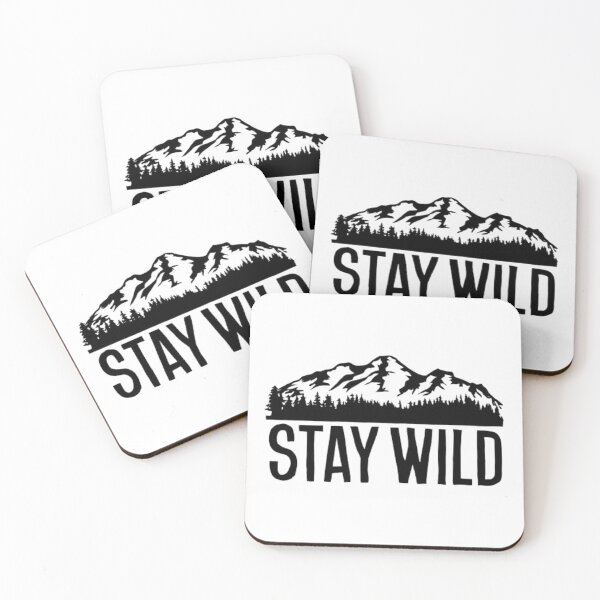Item preview, Stay WILD! designed and sold by CrystalCove11.