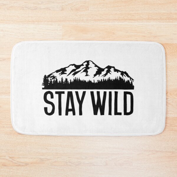 Item preview, Stay WILD! designed and sold by CrystalCove11.