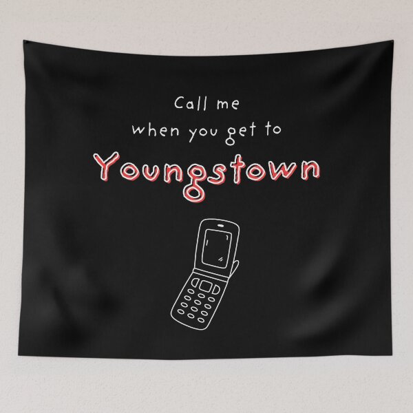 Item preview, Call me when you get to Youngstown designed and sold by OhioCollegeLife.