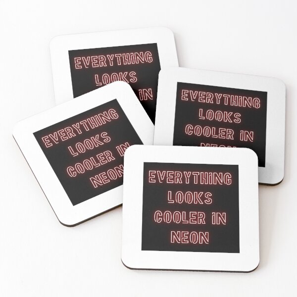 Item preview, Everything looks cooler in neon designed and sold by myblueparakeet.