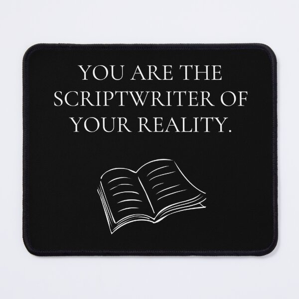 Item preview, Script Your Reality - Reality Transurfing Quote designed and sold by Kamal Khajeb.