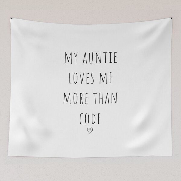 Item preview, My Auntie Loves Me More Than Code Cute Baby Developer designed and sold by CuteLovelyDesigns.