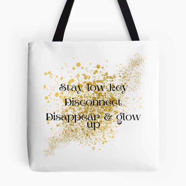 Item preview, Stay low-key designed and sold by Bubbleshop08.