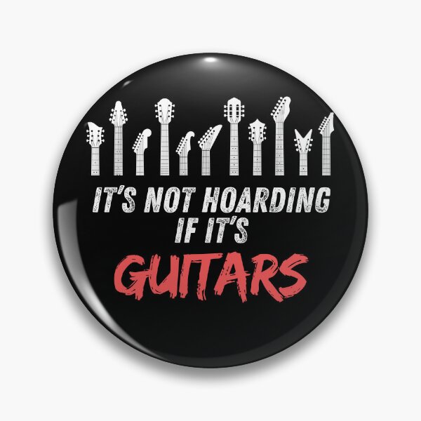 Item preview, It's not hoarding if it's guitars guitarist musician  designed and sold by SZPdezigns.
