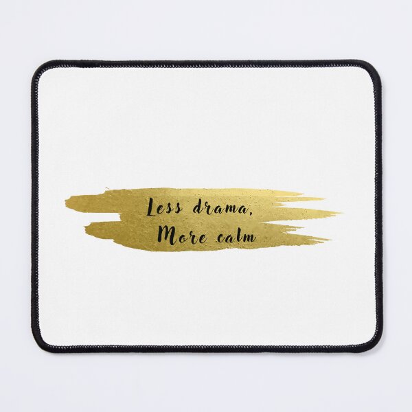 Item preview, Less drama, more calm designed and sold by Bubbleshop08.