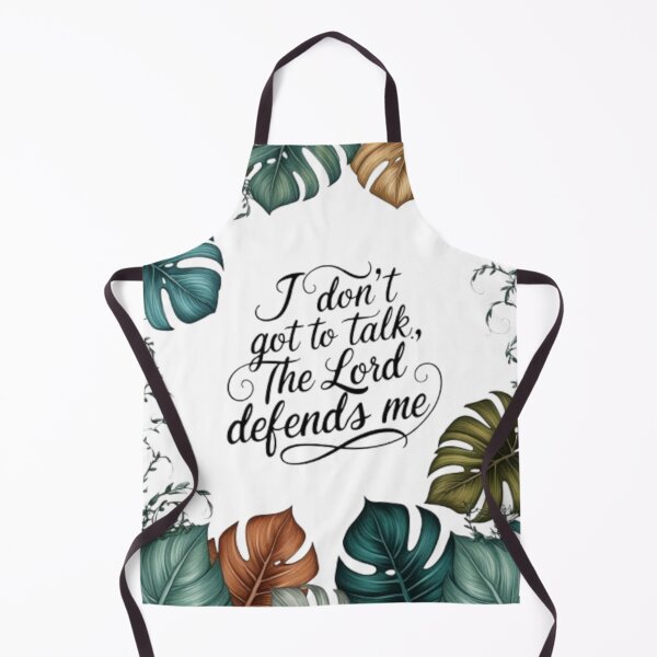 Item preview, 004 "I DON'T GOT TO TALK, THE LORD DEFENDS ME" designed and sold by Alexis Art Collection.