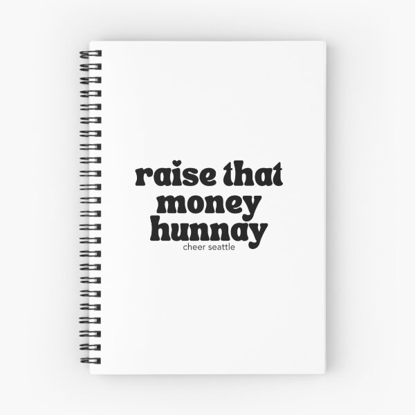 Item preview, raise that money hunnay designed and sold by CheerSeattle.