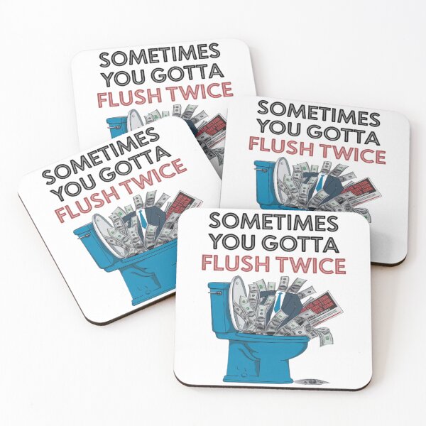 Item preview, Sometimes You Gotta Flush Twice designed and sold by katgosnice.