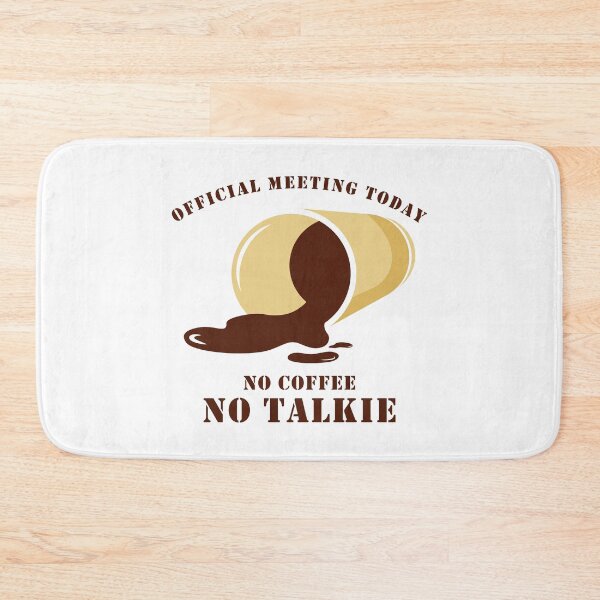 Item preview, no coffee no talkie. designed and sold by stylegoose.