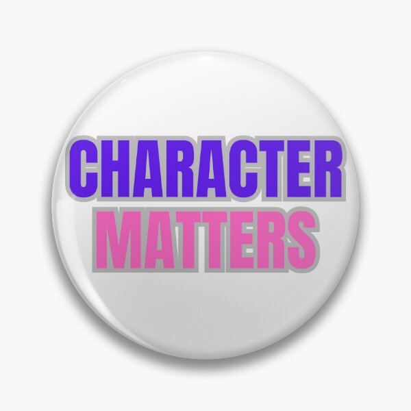 Item preview, Character Matters designed and sold by TShirtCrafters.