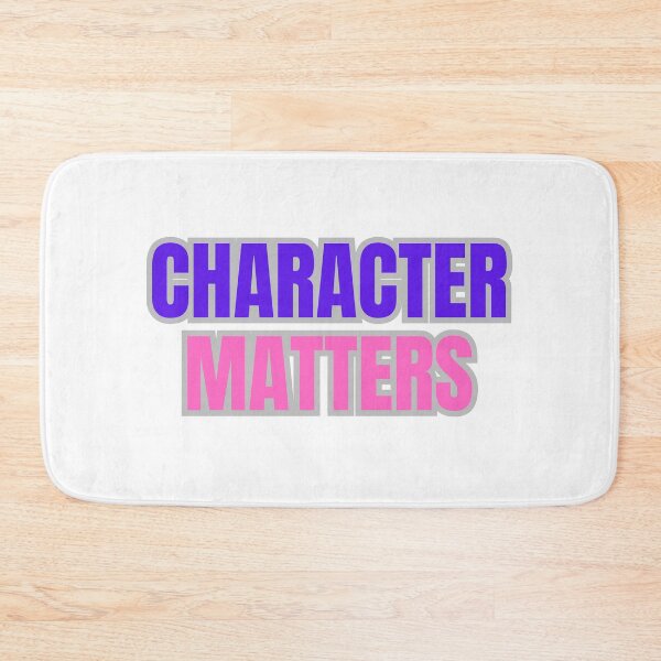 Item preview, Character Matters designed and sold by TShirtCrafters.