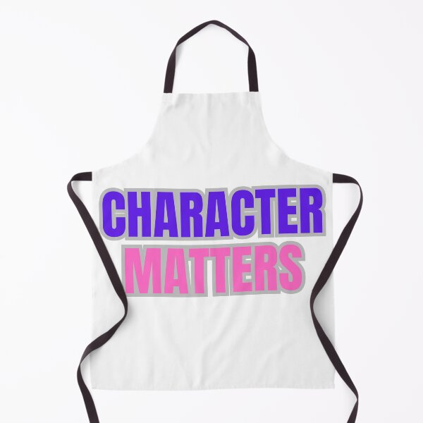 Item preview, Character Matters designed and sold by TShirtCrafters.
