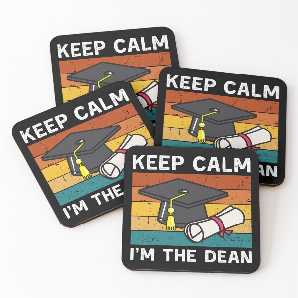 Item preview, Keep calm I'm the dean designed and sold by T&C Finesse.