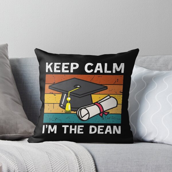 Item preview, Keep calm I'm the dean designed and sold by T&C Finesse.