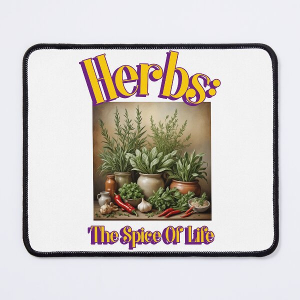 Item preview, Herbs: The Spice Of Life designed and sold by LegacyDesignz.