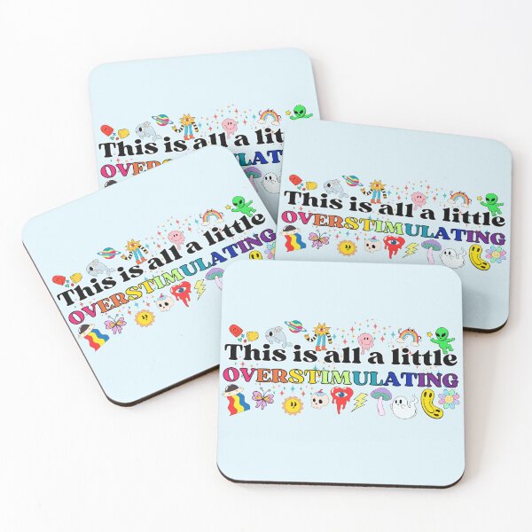 Item preview, This is all a little overstimulating designed and sold by Planetary-Disco.