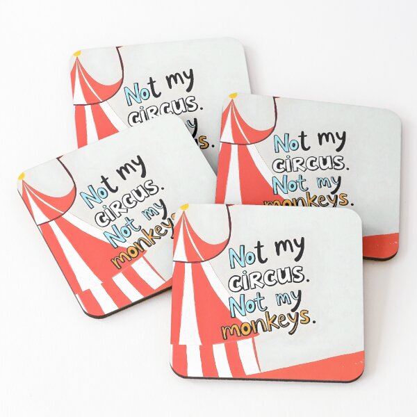 Item preview, Not My Circus, Not My Monkeys V1, Funny Quote Typography Polish Saying, Phrase Fun Illustration Eclectic Boho, Contemporary Quirky Whimsical Cute Painting Art Print designed and sold by 83oranges.com.