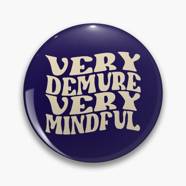 Item preview, Very Demure Very Mindful Retro designed and sold by moshanul.