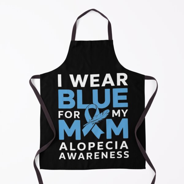 Item preview, I Wear Blue For My Mom Warrior Alopecia Awareness designed and sold by SztylishDesigns.