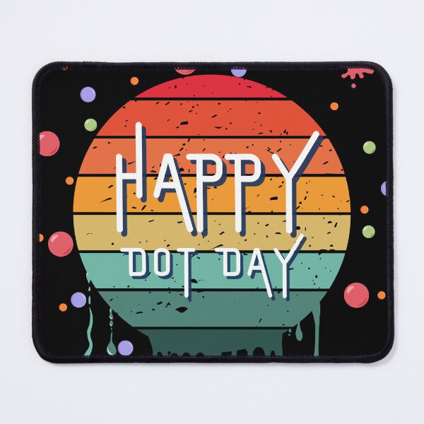 Item preview, Happy international dot day 2024 september 15th polka dot Vintage designed and sold by MiMiGuelShop.