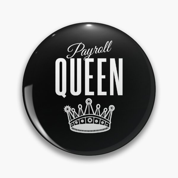 Item preview, payroll queen designed and sold by KaiLabsArt.