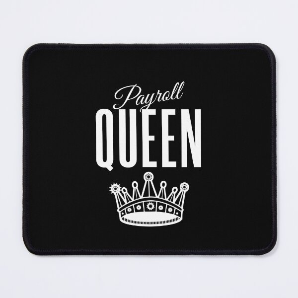 Item preview, payroll queen designed and sold by KaiLabsArt.