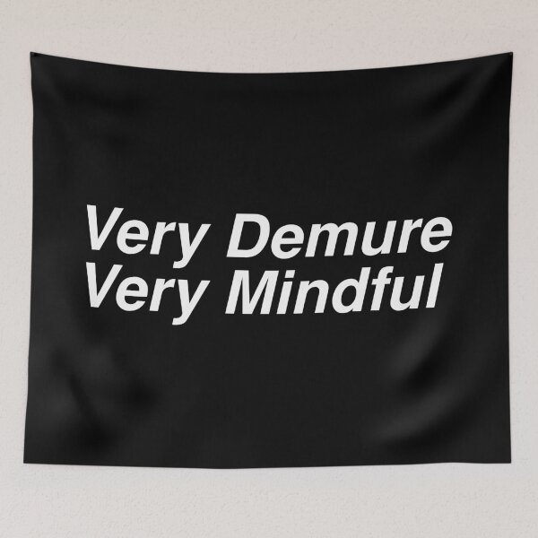 Item preview, Very Demure Very Mindful designed and sold by moshanul.