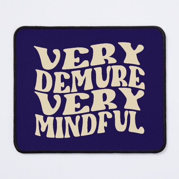Item preview, Very Demure Very Mindful Retro designed and sold by moshanul.