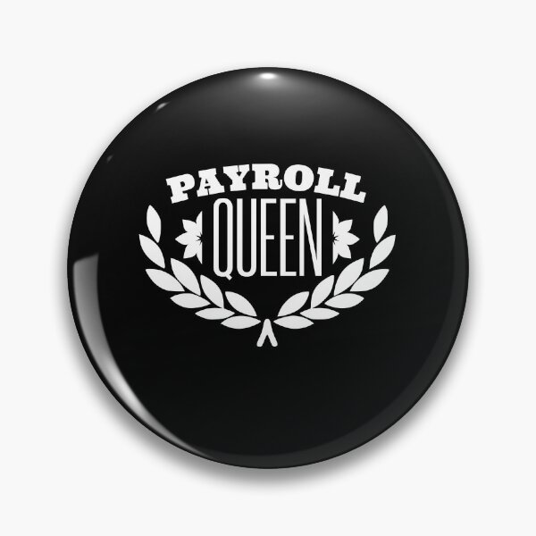 Item preview, payroll queen designed and sold by KaiLabsArt.