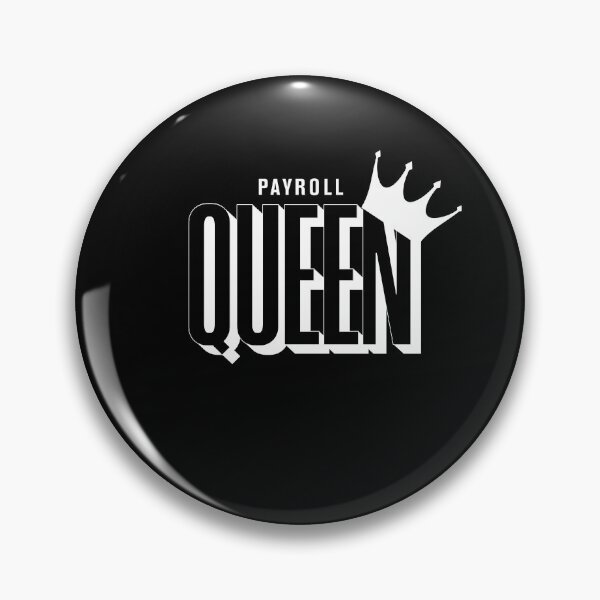Item preview, payroll queen designed and sold by KaiLabsArt.