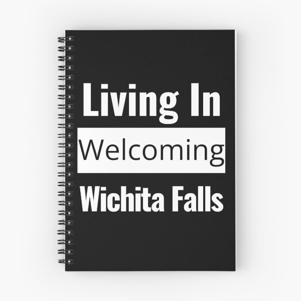 Item preview, "Living in Welcoming Wichita Falls" Wichita Falls Local Show Your Wichita Falls Pride! designed and sold by AlphaBetulia.