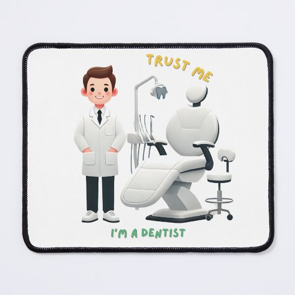 Item preview, Trust me i'm a dentist cartoon dentist with chair designed and sold by NebulaLabs.