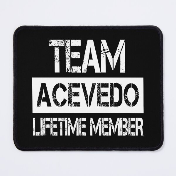 Item preview, Acevedo Name Acevedo Lifetime member designed and sold by Opera-Dan.