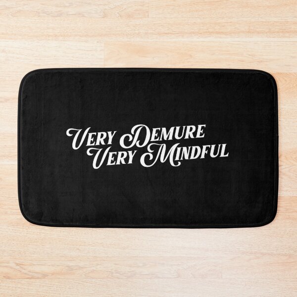 Item preview, Very Demure Very Mindful Tiktok Meme Quote designed and sold by moshanul.