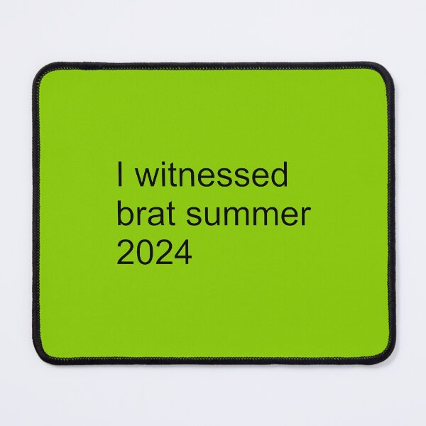Item preview, I witnessed brat summer 2024 designed and sold by shopknorthstar.