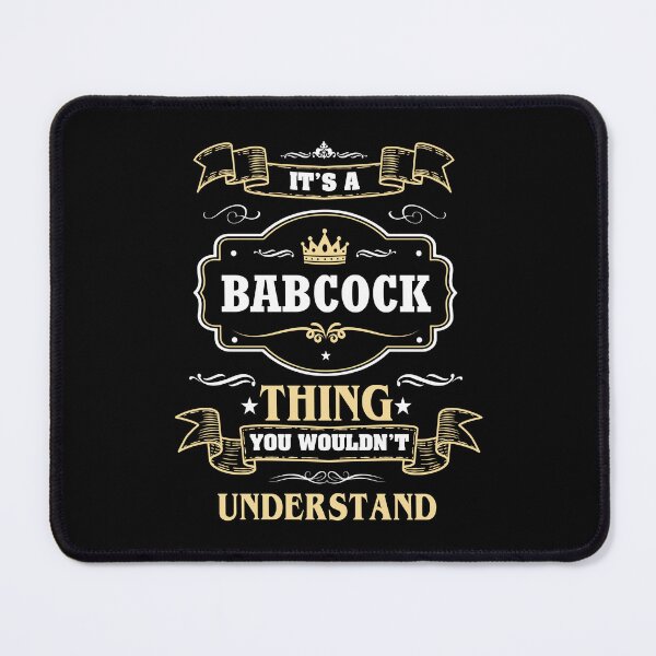 Item preview, It Is A Babcock Thing You Wouldn't Understand Babcock Name Shirt designed and sold by GensBarlow.