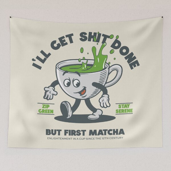 Item preview, Funny RetroVibe I'll Get Sh*t Done Matcha Green Tea designed and sold by emmjott.