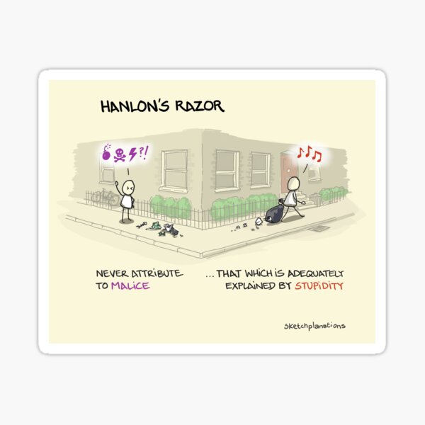 Item preview, Hanlon's Razor designed and sold by Sketchplanations.