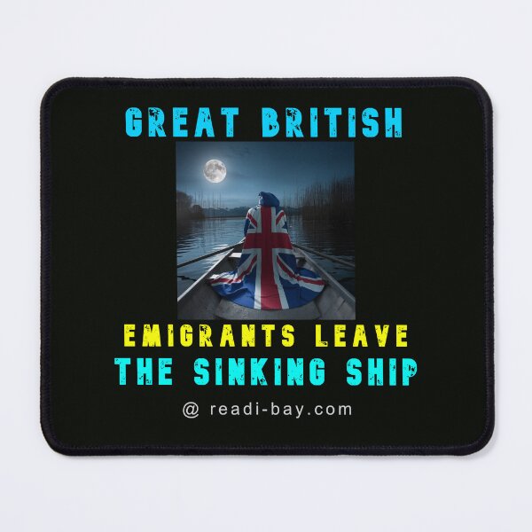 Item preview, GB Emigrants Leave Sinking Ship designed and sold by AlienAlmanac.