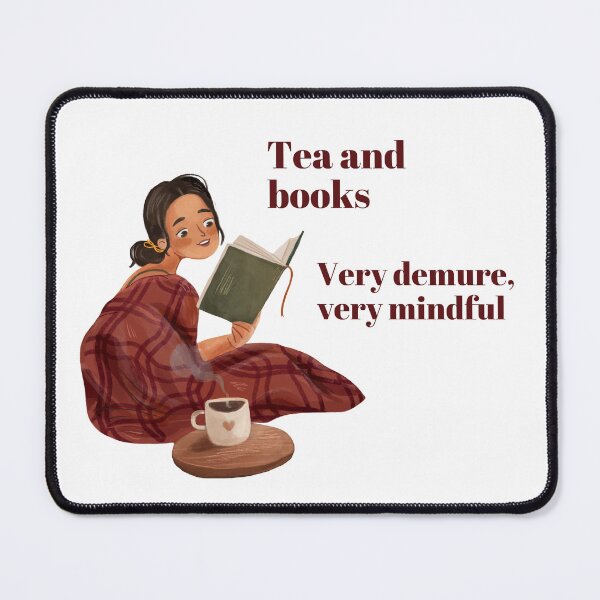 Item preview, Tea and Books: Very demure, very mindful designed and sold by CharismaticMindArt.