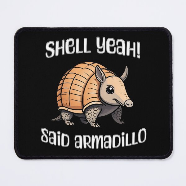 Item preview, Shell yeah said armadillo designed and sold by Purr95.