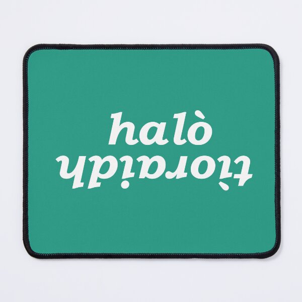 Item preview, halò tìoraidh (hello cherrio in Scottish Gaelic) with green background designed and sold by Mamaidh Made.